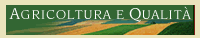 Agricoltura e Qualit&agrave;