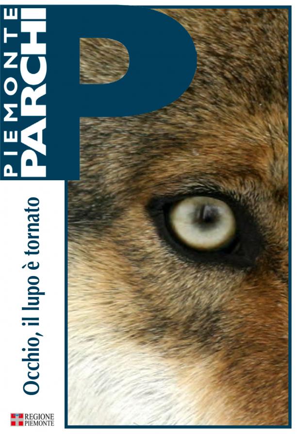 Immagine copertina volume Piemonte parchi, occhio il lupo è tornato